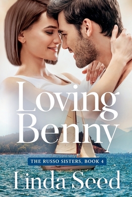 Loving Benny by Linda Seed