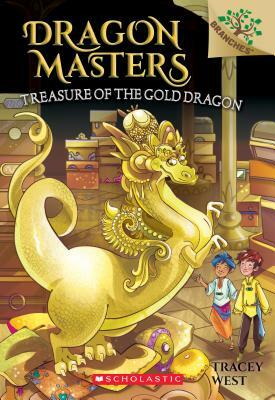 Treasure of the Gold Dragon: A Branches Book (Dragon Masters #12), Volume 12 by Tracey West