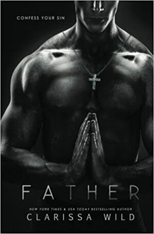 Father by Clarissa Wild