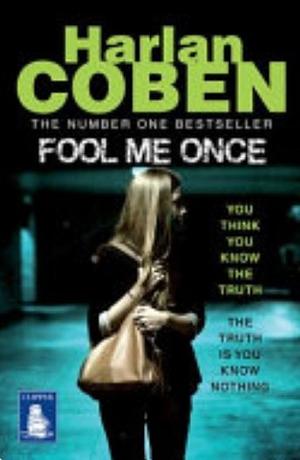 Fool Me Once by Harlan Coben