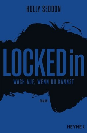 Locked In by Holly Seddon