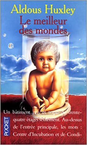 Le Meilleur des mondes by Aldous Huxley