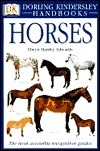 Horses (Eyewitness Handbooks) by Elwyn Hartley Edwards