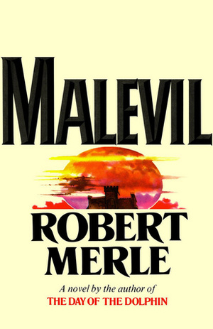 Malevil by Derek Coltman, Robert Merle