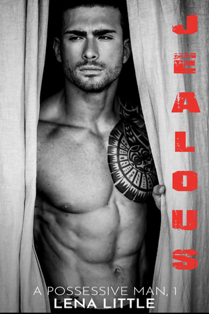 Jealous by Lena Little