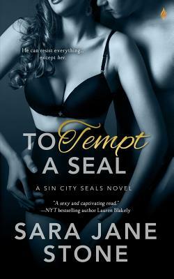 To Tempt a Seal by Sara Jane Stone