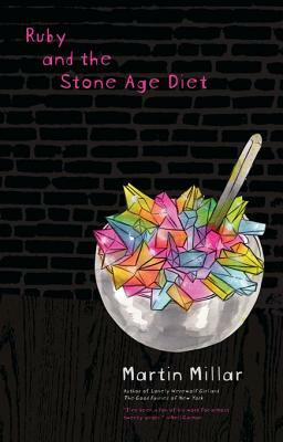 Ruby and the Stone Age Diet by Martin Millar