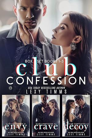 Club Confession Box Set by Lexy Timms