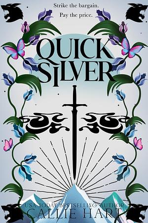 Quicksilver by Callie Hart