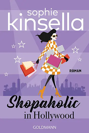 Shopaholic in Hollywood by Sophie Kinsella