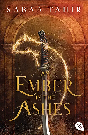 An Ember in the Ashes by Sabaa Tahir