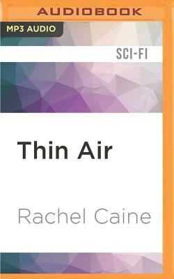 Thin Air by Rachel Caine