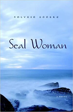Seal Woman by Solveig Eggerz