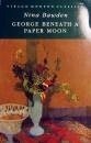 George Beneath a Paper Moon (Virago Modern Classics) by Nina Bawden