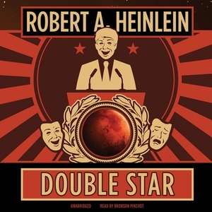 Double Star by Robert A. Heinlein