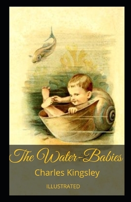 The Water-Babies Illustrated by Charles Kingsley