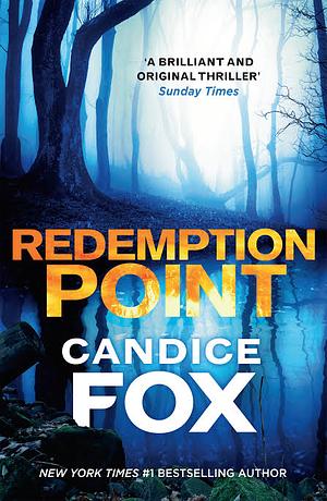 Redemption Point by Candice Fox