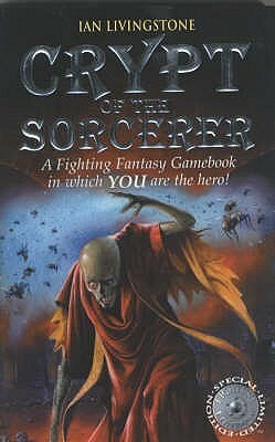 Crypt of the Sorcerer by John Sibbick, Les Edwards, Ian Livingstone