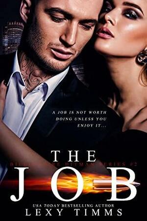 The Job by Lexy Timms