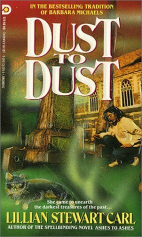 Dust to Dust by Lillian Stewart Carl