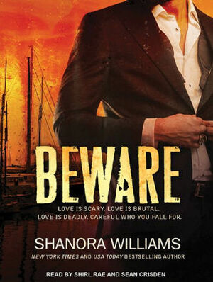 Beware by Shanora Williams