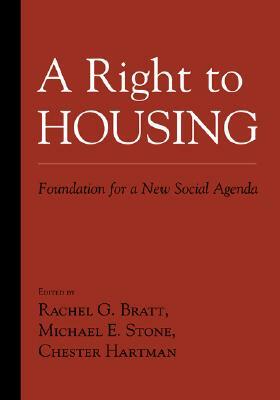 A Right to Housing: Foundation for a New Social Agenda by 