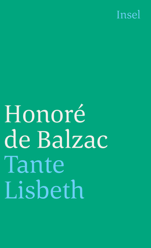 Tante Lisbeth by Honoré de Balzac