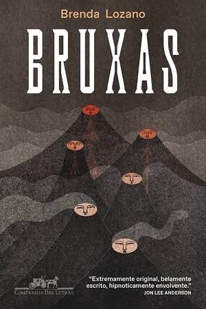 Bruxas by Brenda Lozano