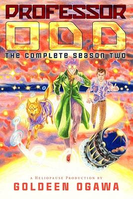 Professor Odd: The Complete Season Two by Goldeen Ogawa