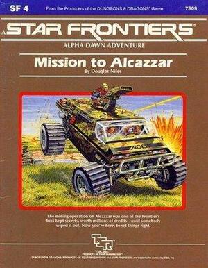 Mission To Alcazzar by Douglas Niles