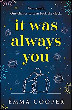 It Was Always You by Emma Cooper