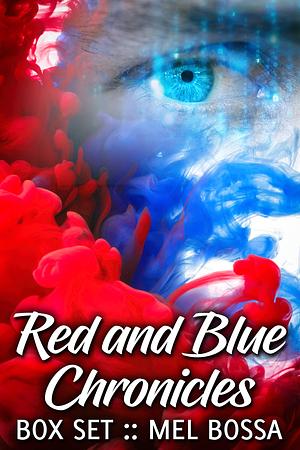 Red and Blue Chronicles Box Set by Mel Bossa