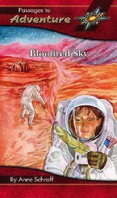 Bloodred Sky by Anne Schraff