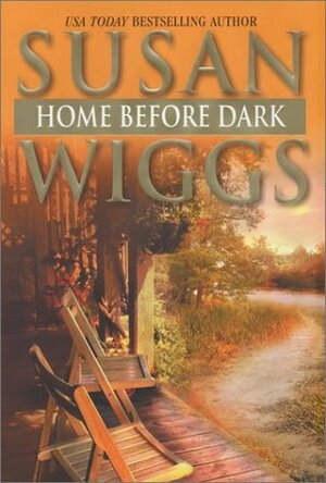 HOME BEFORE DARK by Susan Wiggs