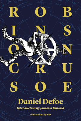 Robinson Crusoe: 300th Anniversary Edition by Daniel Defoe