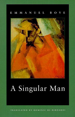 A Singular Man by Emmanuel Bove