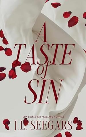 A Taste of Sin by J.L. Seegars