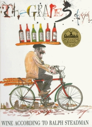 The Grapes of Ralph: Wine According to Ralph Steadman by Ralph Steadman