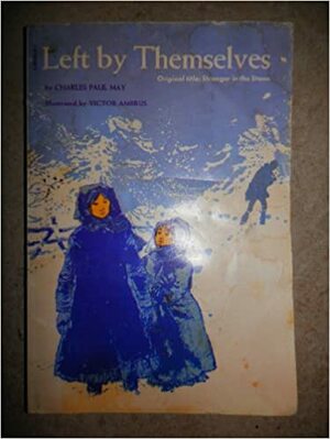 Left By Themselves by Charles Paul May