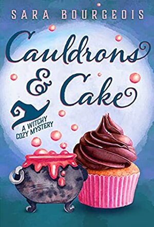 Cauldrons & Cake by Sara Bourgeois