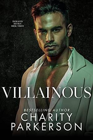 Villainous by Charity Parkerson