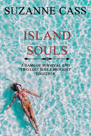 Island Souls by Suzanne Cass