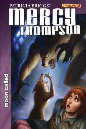 Mercy Thompson: Moon Called Issue 8 by Amelia Woo, Patricia Briggs, David Lawrence