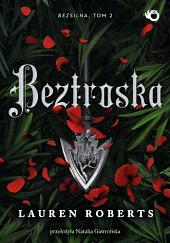 Beztroska by Lauren Roberts