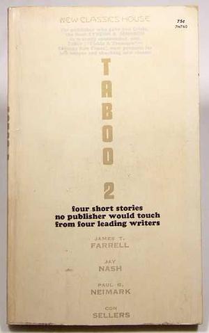 Taboo 2 by Con Sellers, James T. Farrell, Paul G. Neimark, Jay Robert Nash