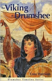 The Viking at Drumshee by Cora Harrison