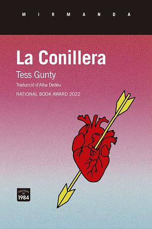 La Conillera by Tess Gunty