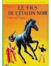 Le Fils de l'étalon noir by Walter Farley, Walter Farley