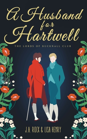 A Husband for Hartwell by J.A. Rock, Lisa Henry