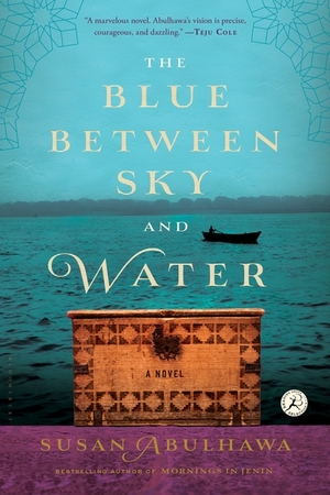 The Blue Between Sky and Water by Susan Abulhawa